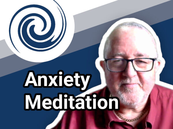 Anxiety meditation video