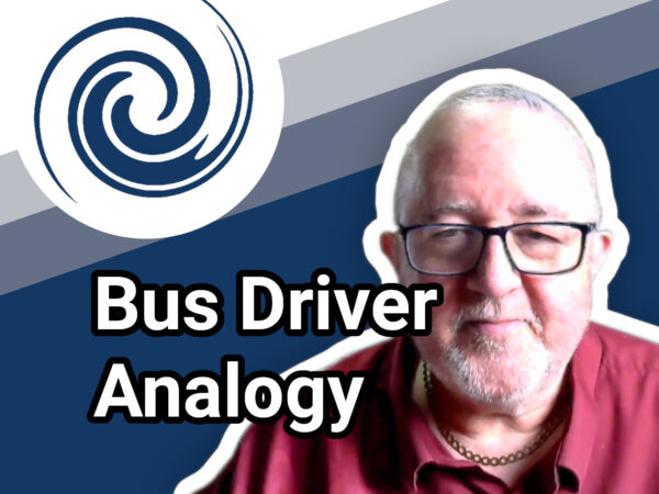 The bus driver analogy video